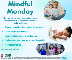 Every Kid Healthy Week: Mindful Monday